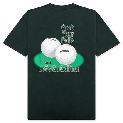 Grab Your Balls T-Shirt - Spruce