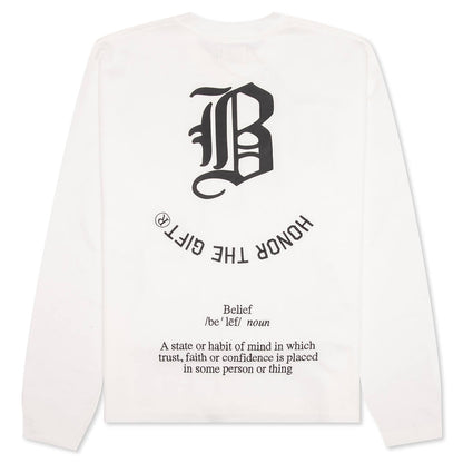 Honor The Gift Belief L/S Tee - White
