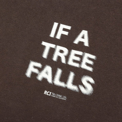 If A Tree Falls T-Shirt - Brown